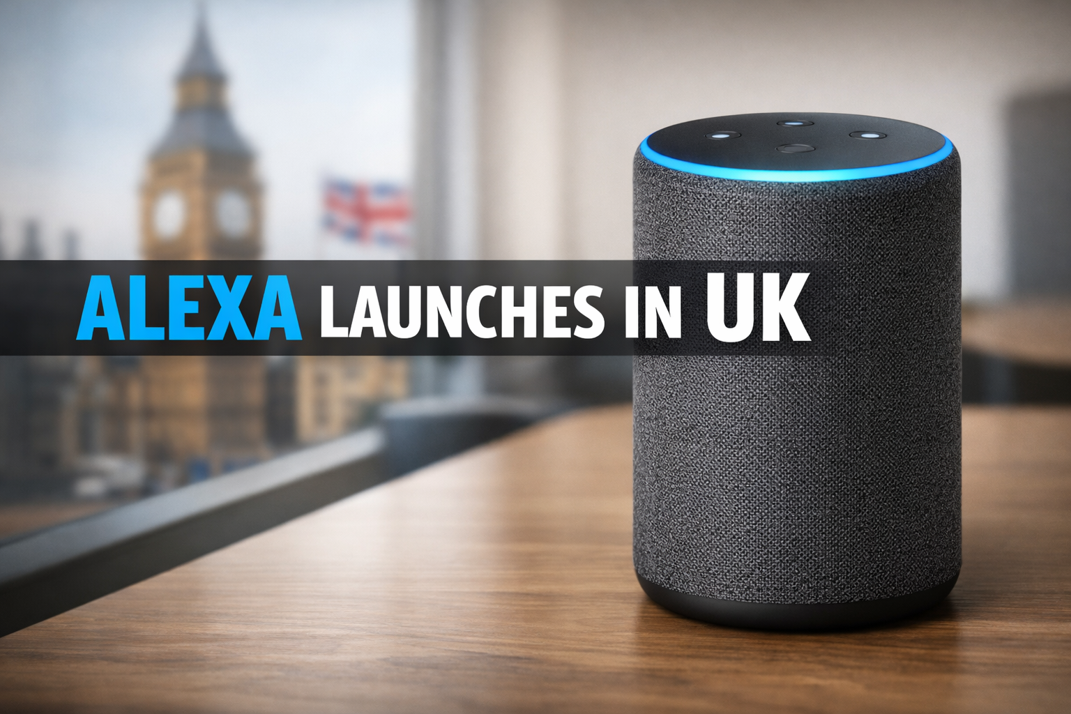 Amazon Launches Alexa in the UK Advancing AI Competition - SimplaBots ...