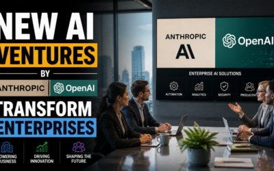 New AI Ventures by Anthropic and OpenAI Transform Enterprises