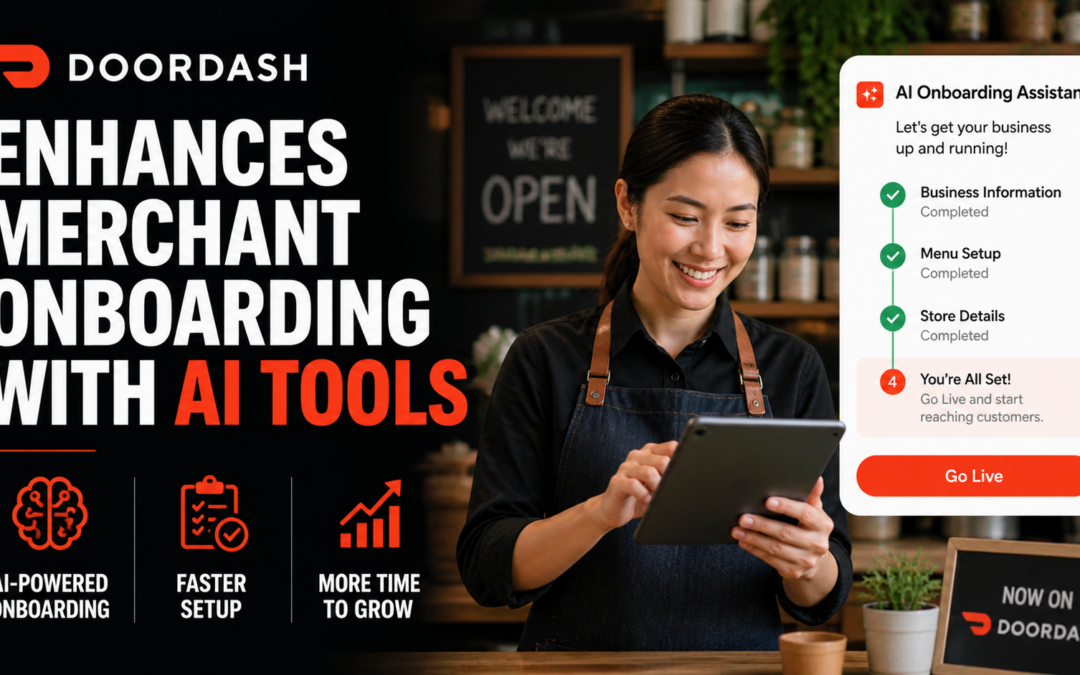 DoorDash Enhances Merchant Onboarding with AI Tools
