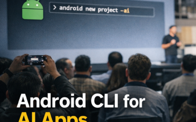 Google Launches Android CLI for AI-Powered App Development