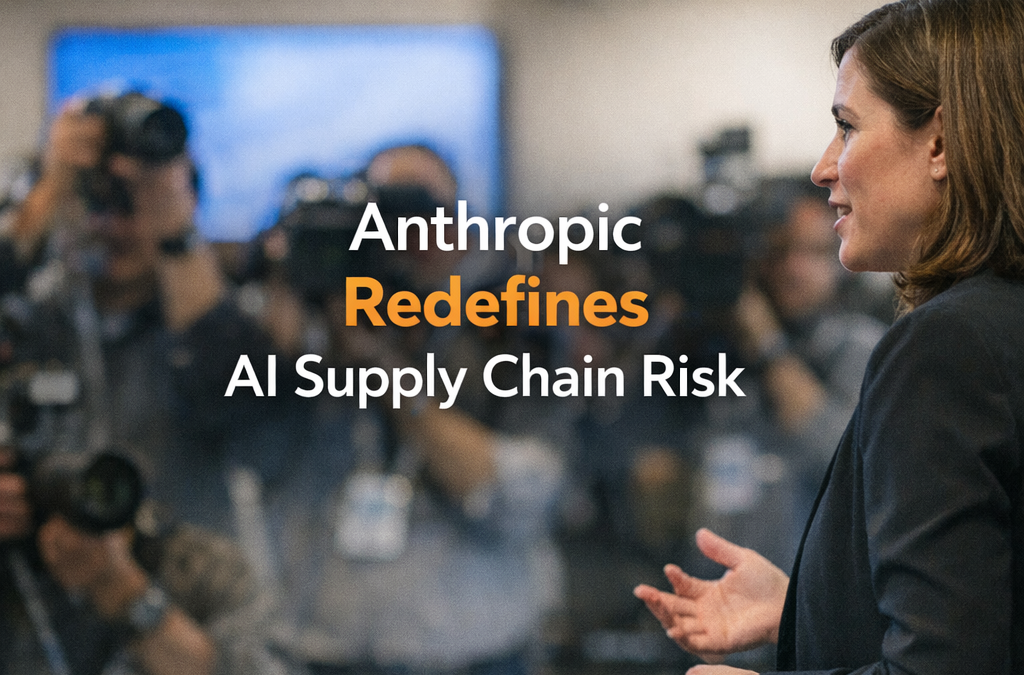 Anthropic Court Win Transforms AI Supply Chain Risk Management